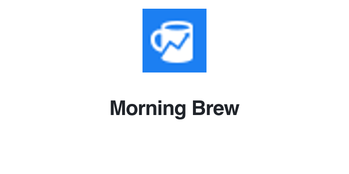 Morning Brew